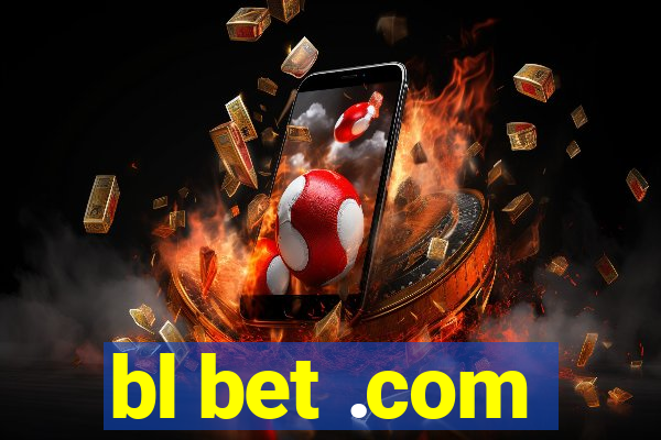 bl bet .com